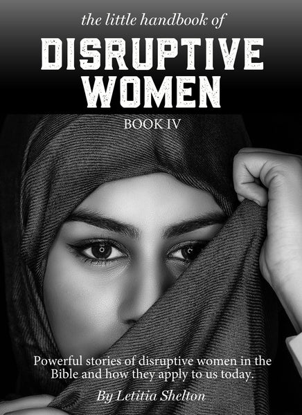 The little handbook of Disruptive Women - BOOK 4
